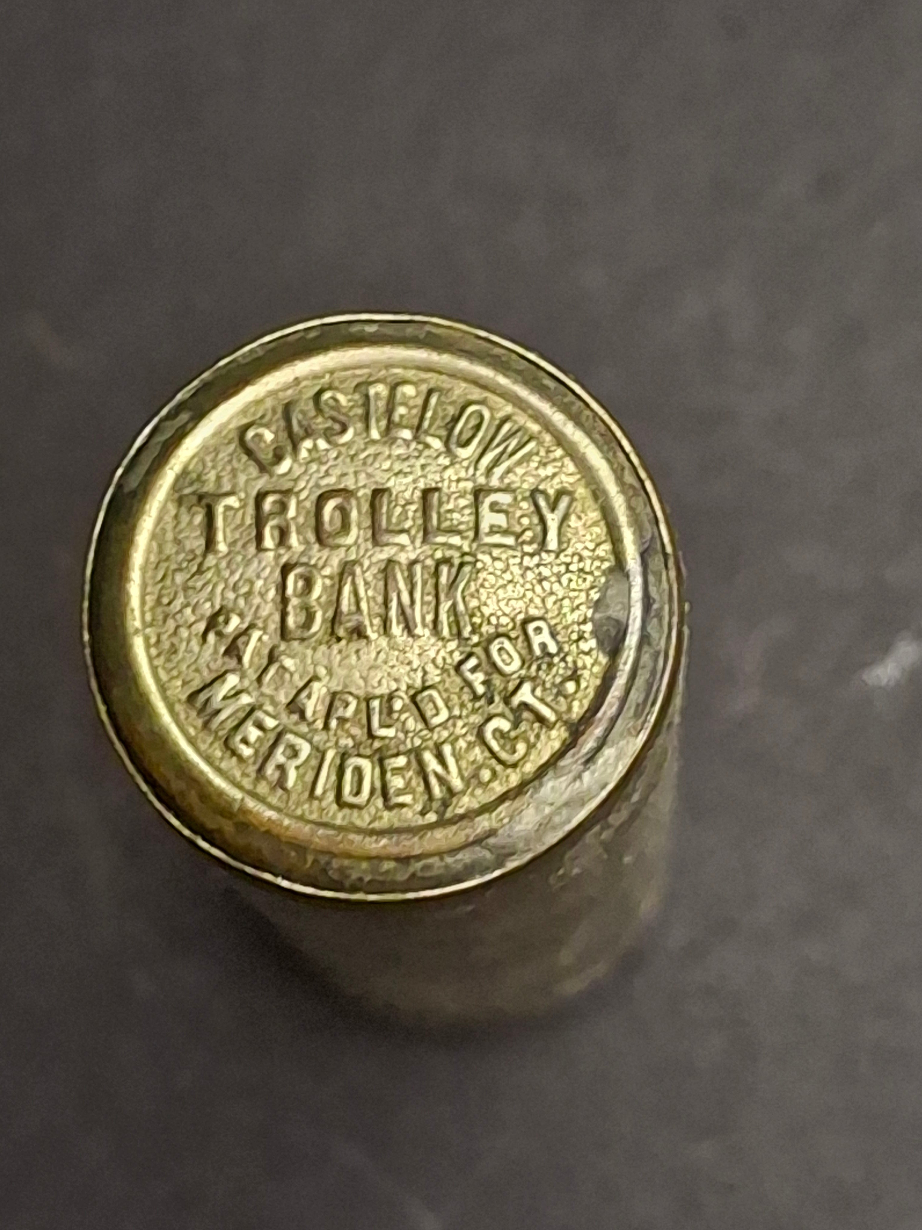 Antique Castelow Trolley Bank Brass Cylinder Coin Collector Meriden CT Pat Apld For c. 1885